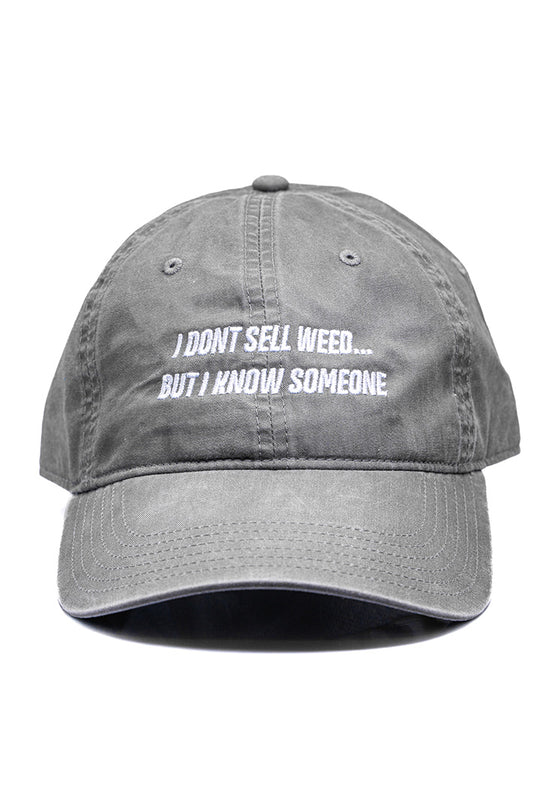 I Don't Sell Weed Dad Hat (Faded Gray)