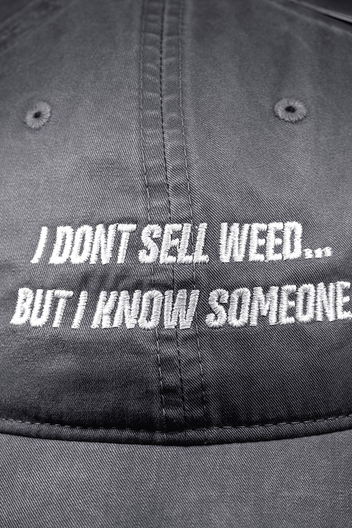 I Don't Sell Weed Dad Hat (Faded Gray)