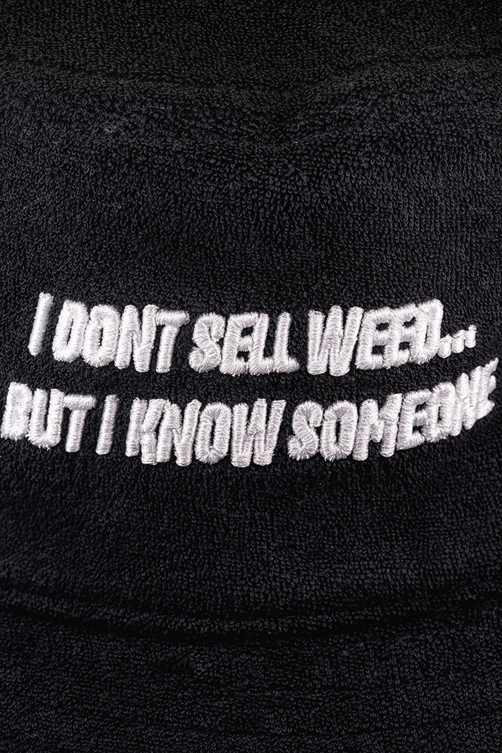 I Don't Sell Weed Bucket Hat (Black)